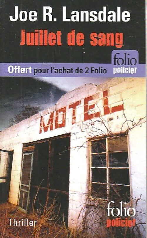 Livrenpoche : Juillet de sang - Joe R. Lansdale - Livre