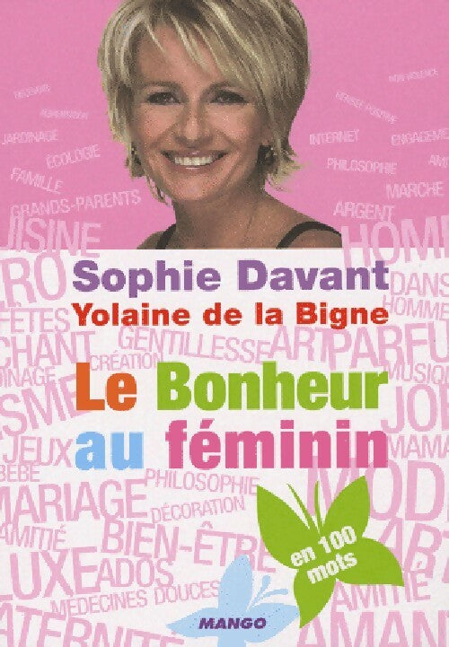 Livrenpoche : Le bonheur au féminin - Yolaine De la Bigne, Sophie Davant - Livre