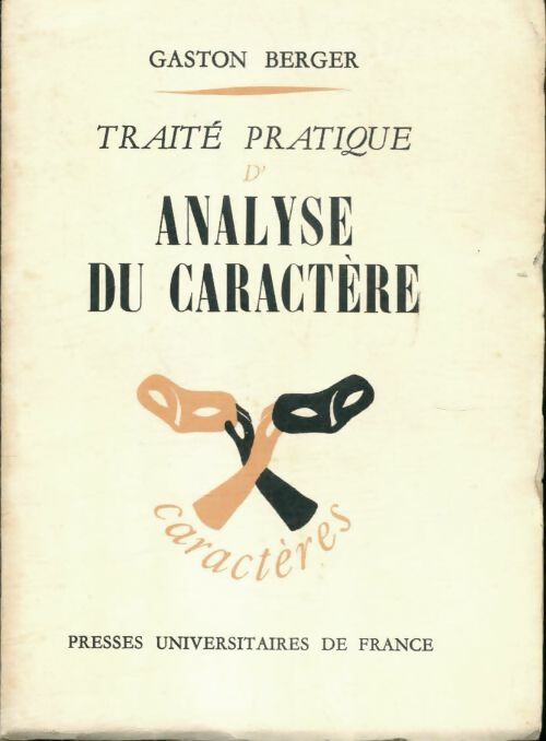 Livrenpoche : Traité pratique d'analyse du caractère - Gaston Berger - Livre
