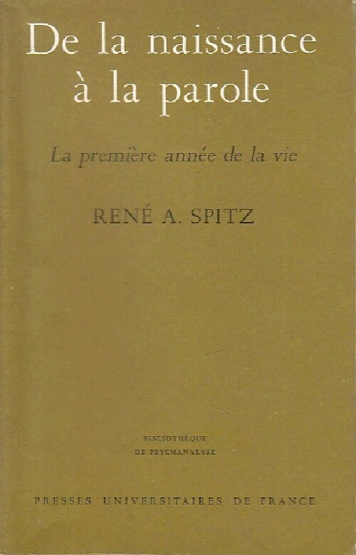 Livrenpoche : De la naissance à la parole - René A. Spitz - Livre