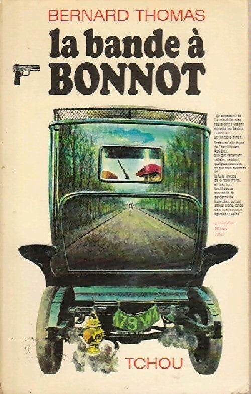 La bande à Bonnot - Bernard Thomas - Livre