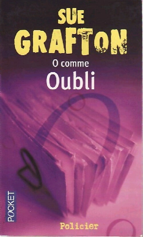 O... Comme Oubli - Sue Grafton - Livre