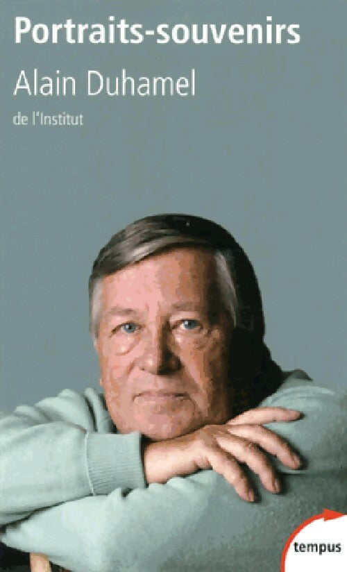 Livrenpoche : Portraits-souvenirs - Alain Duhamel - Livre