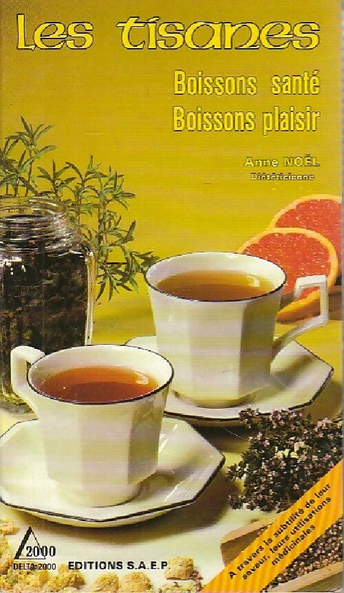 Livrenpoche : Les tisanes - Anne Noel - Livre