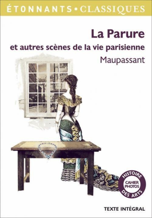 Livrenpoche : La parure et autres nouvelles - Guy De Maupassant - Livre