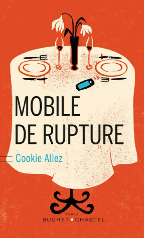 Livrenpoche : Mobile de rupture - Cookie Allez - Livre