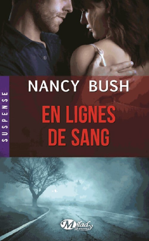 En lignes de sang - Nancy Bush - Livre