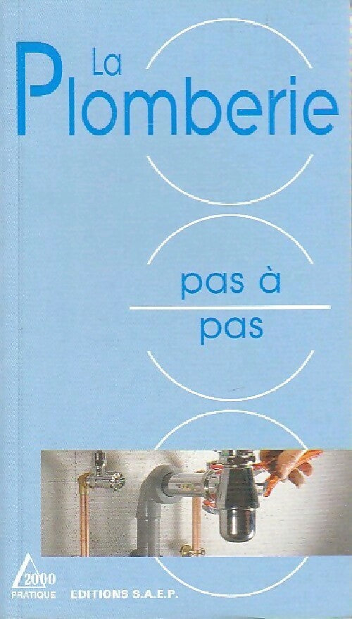 Livrenpoche : La plomberie pas à pas - Roland Furstenberger - Livre