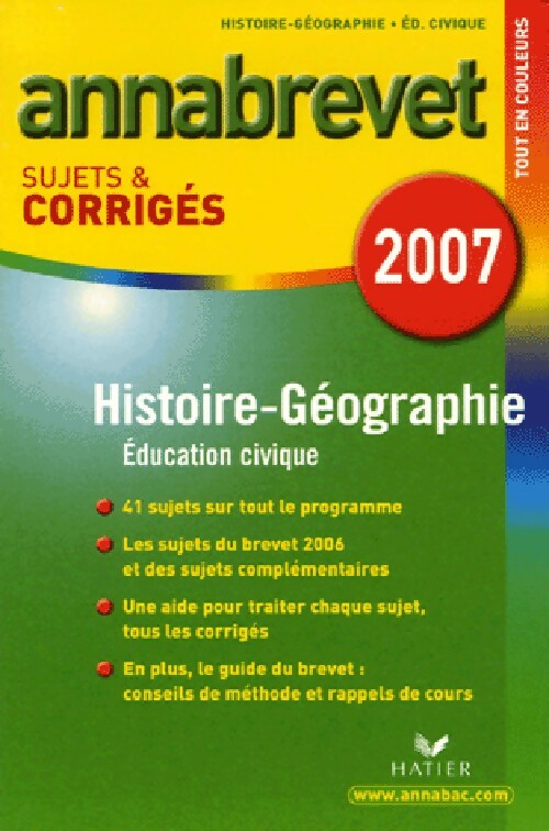 Livrenpoche : Histoire-géographie, Education civique Brevet Corrigés 2007 - Françoise Aoustin - Livre