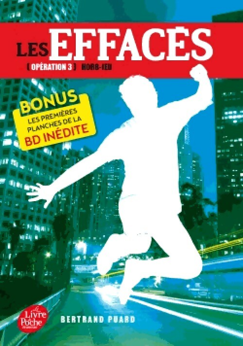Livrenpoche : Les effacés Tome III : Hors-jeu - Bertrand Puard - Livre