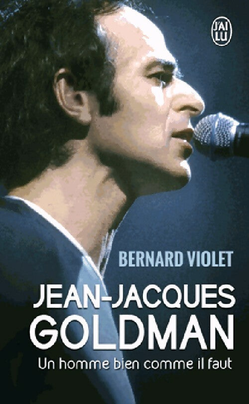 Livrenpoche : Jean-Jacques Goldman - Bernard Violet - Livre