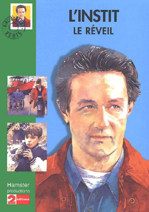 Livrenpoche : L'instit : Le réveil - Gudule - Livre