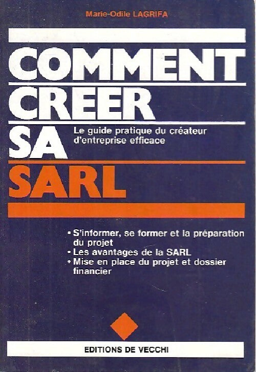 Livrenpoche : Comment créer sa SARL - Marie-Odile Lagrifa - Livre