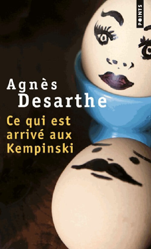 Ce qui est arrivé aux Kempinski - Agnès Desarthe - Livre
