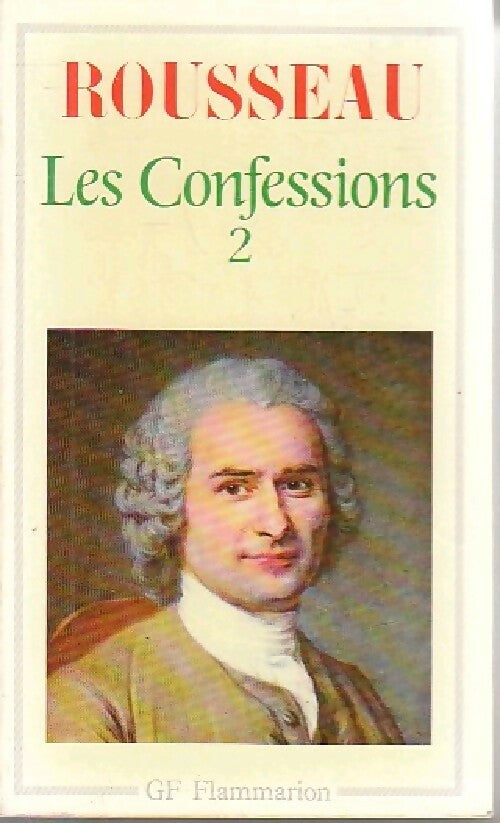 Livrenpoche : Les confessions Tome II - Jean-Jacques Rousseau - Livre