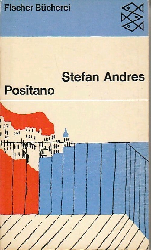 Positano - Stefan Andres -  Fischer Bücherei - Livre