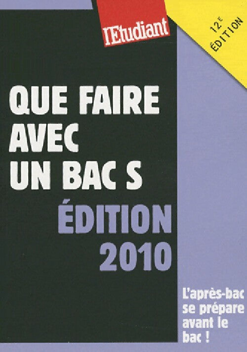 Livrenpoche : Que faire avec un bac S ? - Céline Manceau - Livre
