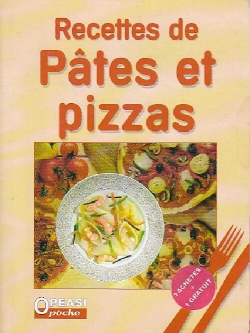 Livrenpoche : Recettes de pâtes et pizzas - Jeanne Hertzog - Livre