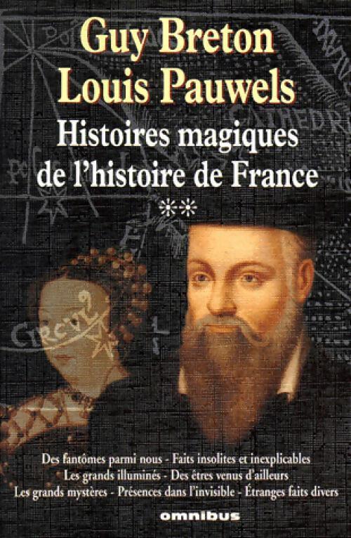 Histoires magiques de l'Histoire de France Tome II - Guy Breton - Livre