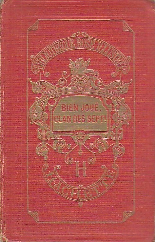 Livrenpoche : Bien joué, Clan des Sept - Enid Blyton - Livre