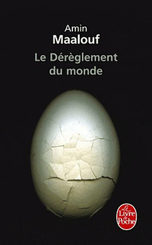 Livrenpoche : Le dérèglement du monde - Amin Maalouf - Livre