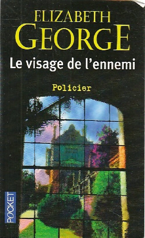 Livrenpoche : Le visage de l'ennemi - Elizabeth George - Livre