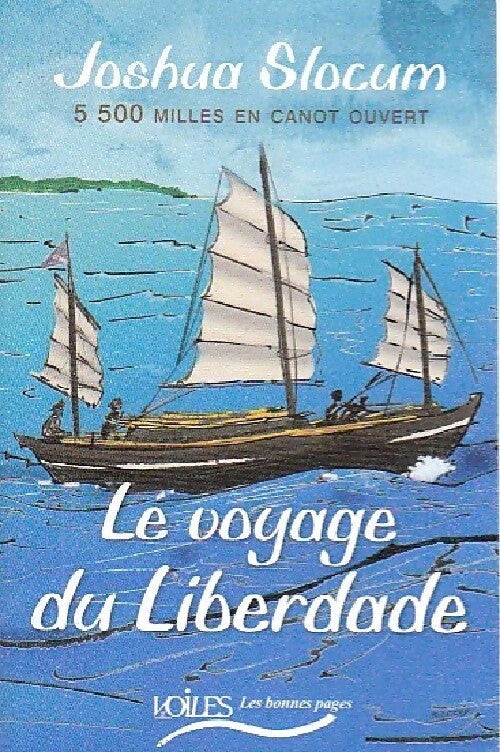 Le voyage du Liberdade - Joshua Slocum - Livre