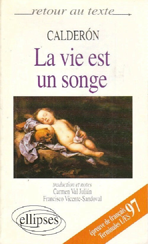 Livrenpoche : La vie est un songe - Pedro Calderon de la Barca - Livre