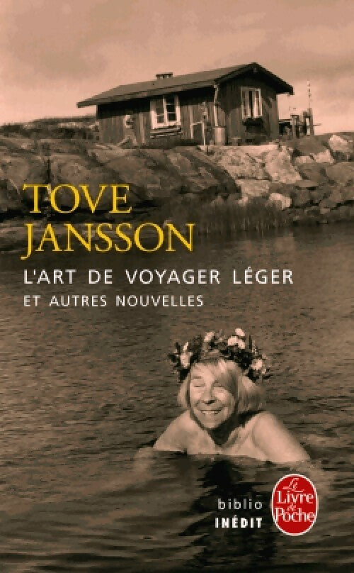 L'art de voyager léger et autres nouvelles - Tove Jansson - Livre