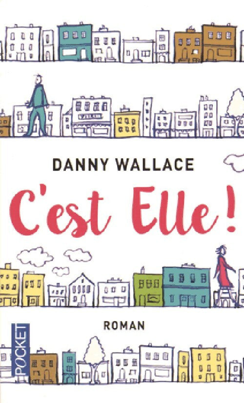Livrenpoche : C'est elle ! - Danny Wallace - Livre
