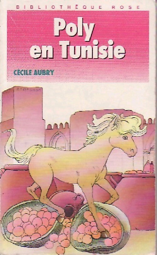 Livrenpoche : Poly en Tunisie - Cécile Aubry - Livre