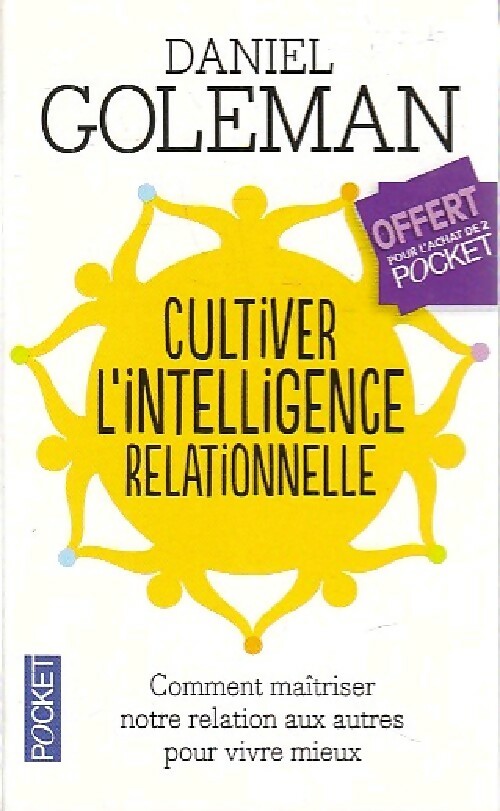 Livrenpoche : Cultiver l'intelligence relationnelle - Daniel Goleman - Livre
