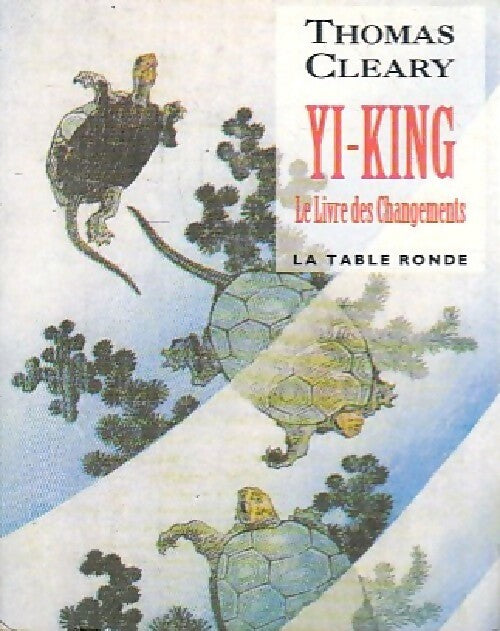 Livrenpoche : Yi King - Lieou Yi-Ming, Yi-Ming Lieou - Livre