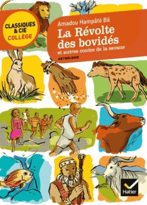 Livrenpoche : La révolte des bovidés et autres contes de la savane - Amadou Hampaté Bâ - Livre