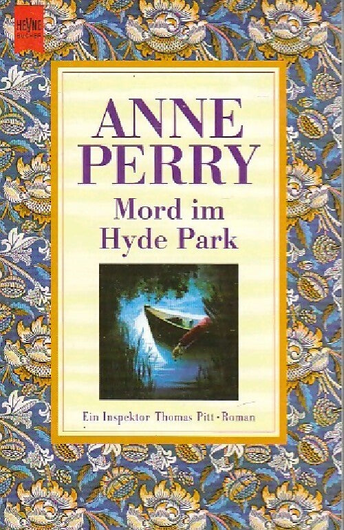 Mord im Hyde Park - Anne Perry -  Heyne Buch - Livre