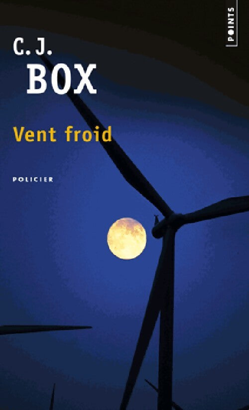 Vent froid - C.J. Box - Livre