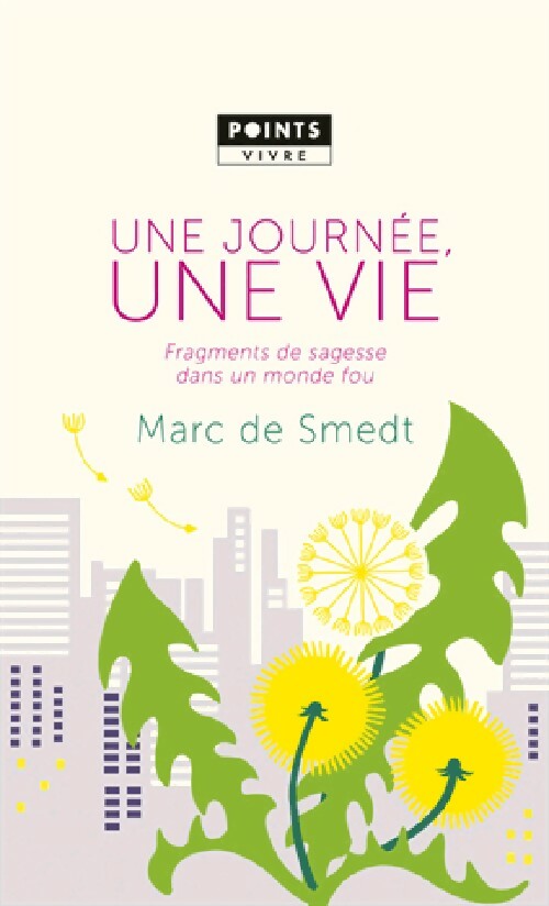 Livrenpoche : Une journée, une vie - Marc De Smedt - Livre