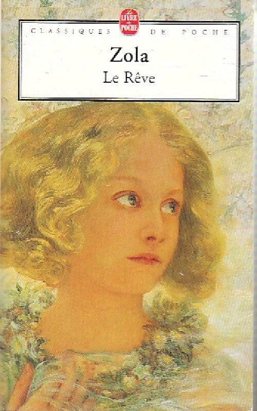 Livrenpoche : Le rêve - Emile Zola - Livre