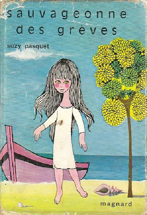 Livrenpoche : Sauvageonne des grèves - Suzy Pasquet - Livre