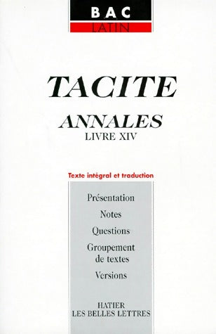 Annales (livres XIV) - Tacite -  Bac Latin - Livre