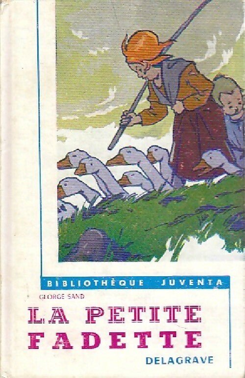 Livrenpoche : La petite Fadette - George Sand, Sand - Livre