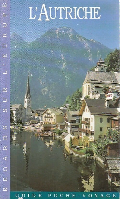L'Autriche - Inconnu -  Guide poche-voyage - Livre