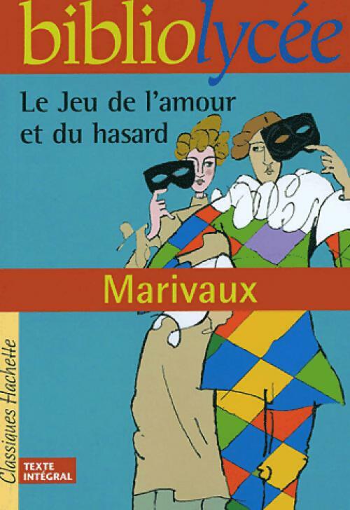 Livrenpoche : Le jeu de l'amour et du hasard - Marivaux - Livre