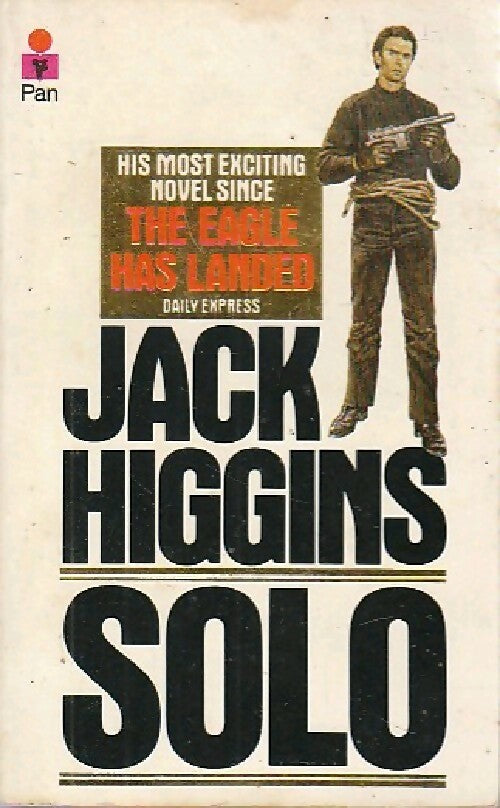 Solo - Jack Higgins -  Pan Books - Livre