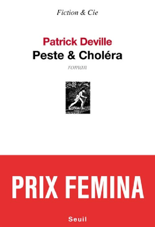 Livrenpoche : Peste & Choléra - Patrick Deville - Livre