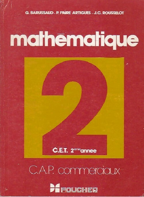 Livrenpoche : Mathématiques C.E.T. 2èMe année - Collectif - Livre