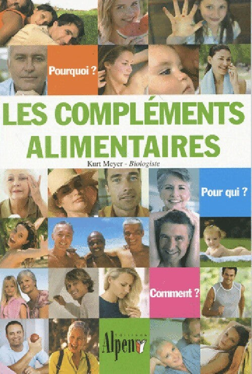 Les compléments alimentaires - Kurt Meyer - Livre