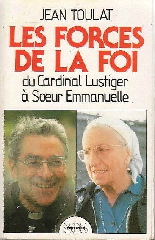 Livrenpoche : Les forces de la foi - Jean Toulat - Livre