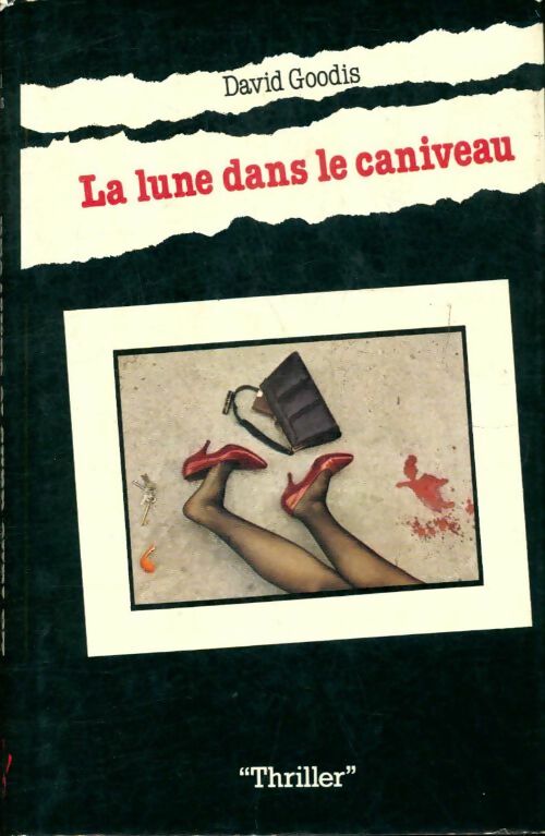 Livrenpoche : La lune dans le caniveau - David Goodis - Livre