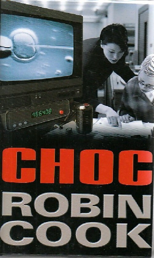 Livrenpoche : Choc - Robin Cook - Livre